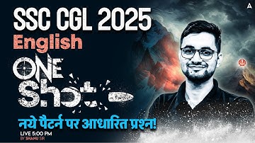 SSC CGL 2025 English One Shot | SSC CGL English Question Based on New Pattern | English By Shanu Sir
