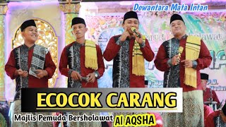 ECOCOK CARANG - VERSI SHOLAWAT - AL AQSHA