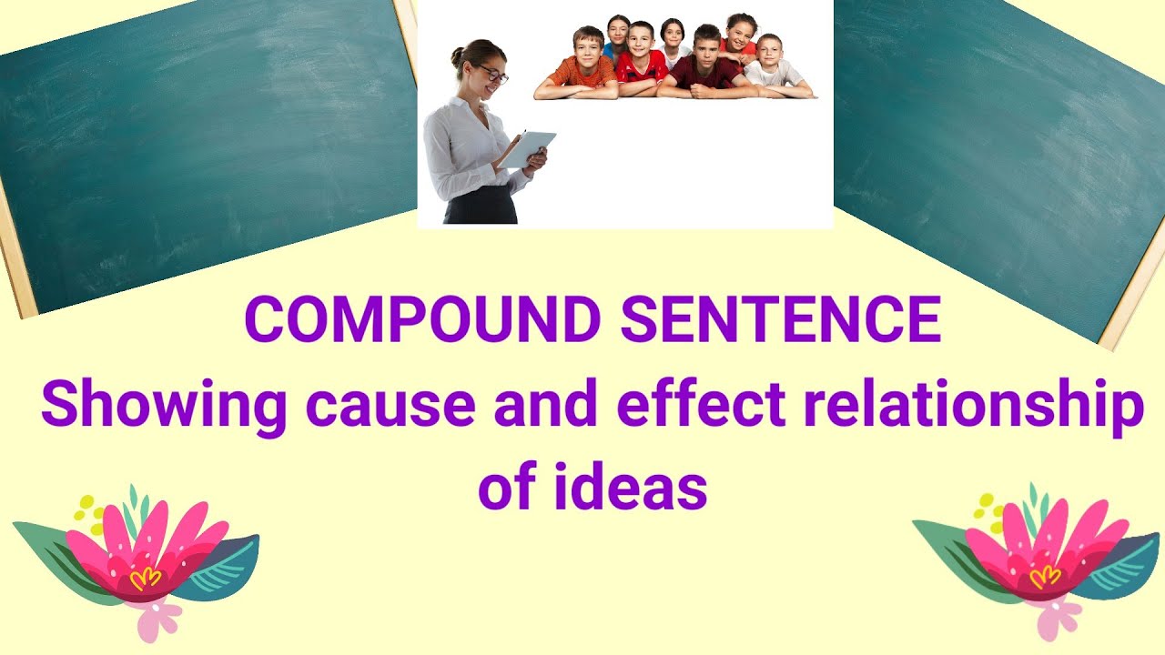 compound-sentence-showing-cause-and-effect-relationship-of-ideas-english-grade-5-week-6-module