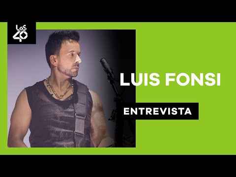 ENTREVISTA A LUIS FONSI: "Todas las canciones de mi próximo disco son nombres de ciudades"