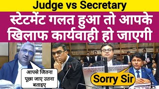 Mr secretary आपका Statement Record करूंगा,गलत हुआ तो यहीं कार्यवाही आपके खिलाफ हो जाएगी ? #live #ias