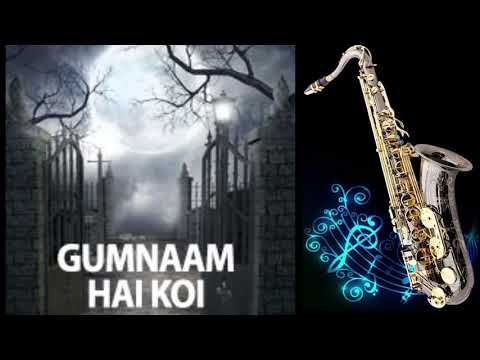 #312:-Gumnaam Hai Koi | Gumnaam (1965) | Lata Mangeshkar | Best Bollywood Saxophone Instrumental