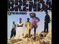 Brenda and the big dudes bongani 1985 Mp3 Song