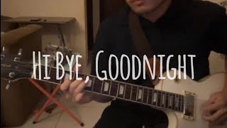 Hi Bye, Goodnight - Daniel (cover)