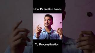 How Perfection Lead’s to Procrastination Part 2 #productivityninja #productivitymatters #productive