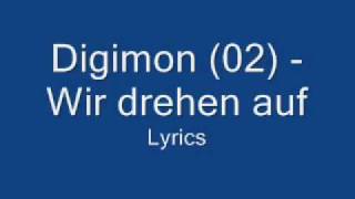 Digimon (02) - Wir drehen auf - Lyrics chords