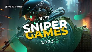 Best Sniper Games to Play Right Now (2023)