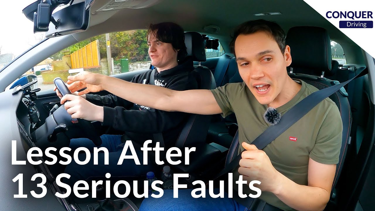 Lesson After Driving Test with 13 Serious Faults - YouTube