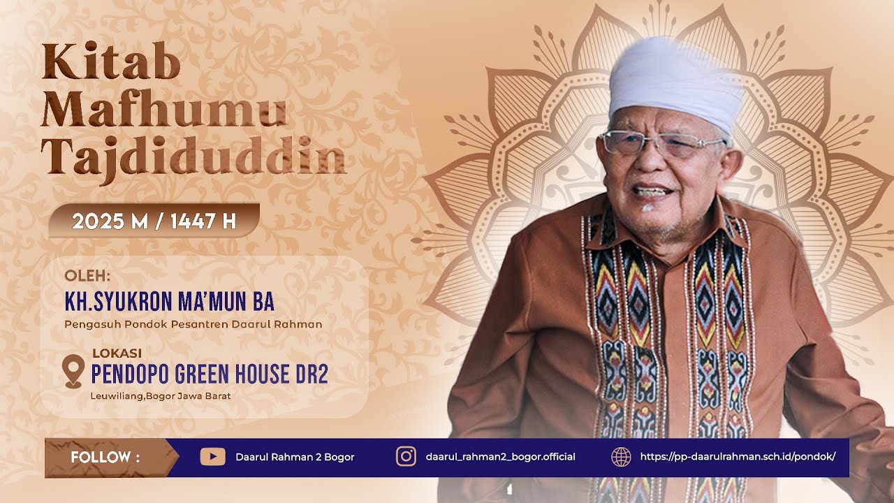 🔴 LIVE | Pengajian Bulanan Bersama KH. Syukron Ma'mun | Daarul Rahman Bogor | 27 Agustus 2025 )