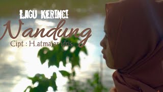 Lagu Kerinci - NANDUNG ~ Elwin Atmajar ( Cover by NADIA AFRILIA)