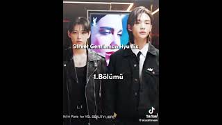 Street Gentleman Hyunlix 1.Bölüm Şfetteyiz Şfet