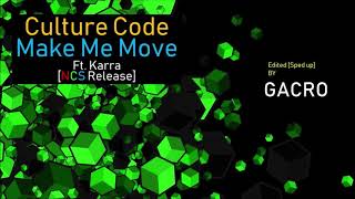 Culture Code - Make Me Move ft. Karra [NCS Release] [Sped up] Resimi