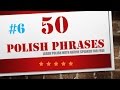 Learn Polish in 15 minutes - 50 useful Polish phrases for beginners 6