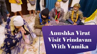 Anushka And Virat Visit Vrindavan With Vamika
