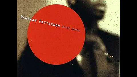 Rahsaan Patterson - Prelude: After Hours (Gone Is The Love)