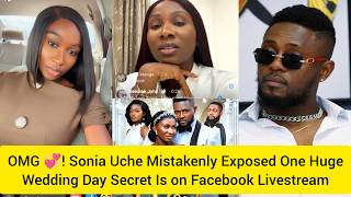 OMG 😳! Sonia Uche Mistakenly Exposed Huge Secret Of Wedding Day Plans As She Said This #duet #love