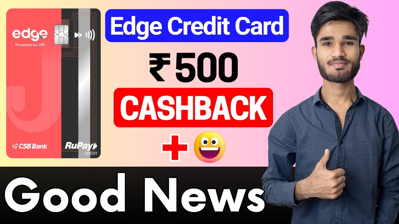 Good News 😍 Jupiter Edge Credit Card Earn ₹500 Cashback | Jupiter Edge Credit Card 10% Cashback 🤑