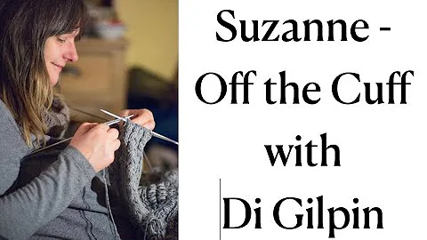 Suzanne - Off the Cuff with Di Gilpin