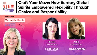 The View from The Top - Craft Your Move