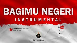 Bagimu Negeri Instrumental