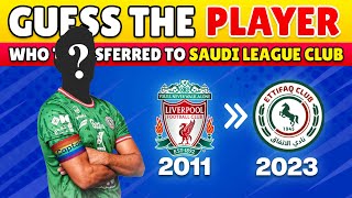 GUESS THE PLAYER WHO MOVED TO SAUDI LEAGUE TRANSFER | FOOTBALL QUIZ 2023 screenshot 5