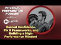 Earned Confidence, Fix it Frameworks, and Building a High Performance Mindset with Wil Fleming