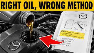 Mazda Owners Are Using The Right Oil Wrong — The Manual Shows The Catch