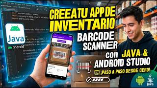 App de Inventario con Lector de Códigos de Barras | Android Studio & Java