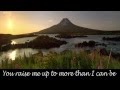 You raise me up  celtic woman  lyrics