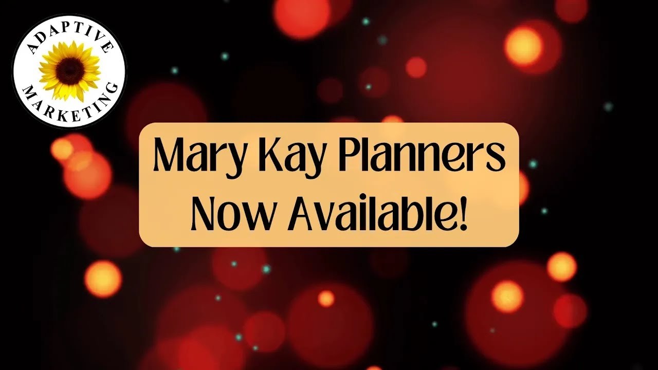 NEW Edition of Mary Kay Planners Available THIS Fall! | Adaptive Marketing