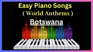 (Botswana) World Anthems Keyboard Music - World Anthems Piano Tutorial screenshot 1