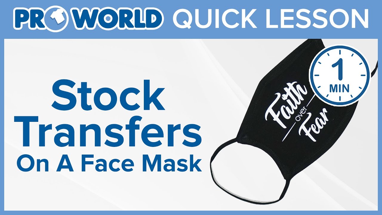 Stock Transfers On A Face Mask
