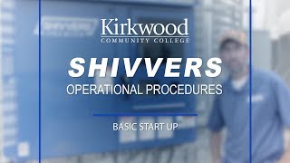 Shivvers System Basic Startup - Premier Command Center