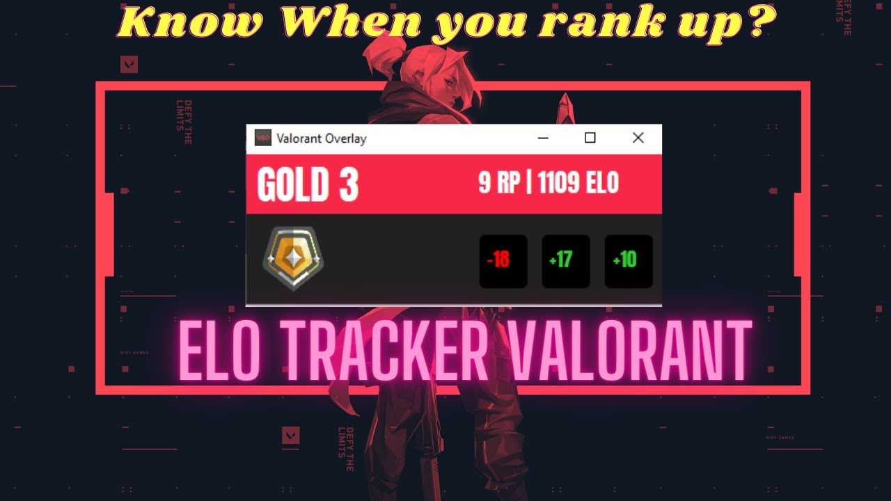 Best Elo Tracker Valorant Check When is your next rank up Match