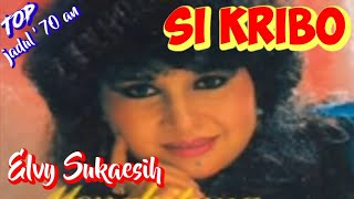 SI KRIBO - Elvy Sukaesih - Top jadul '70 an - Musik video lirik