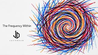 The Frequency Within