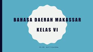 KANA PASSAMBE 'KATA GANTI' MATERI BAHASA DAERAH MAKASSAR || KELAS 6