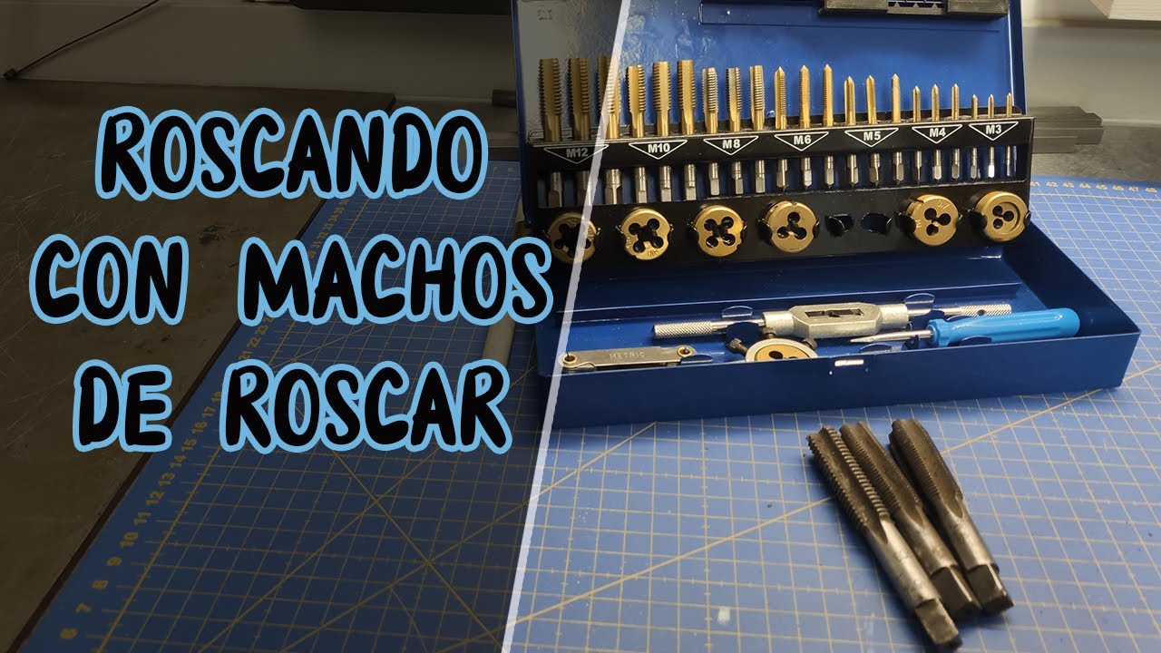 TIP ☑️ Roscando con machos de roscar ¿Por qué hay tres?