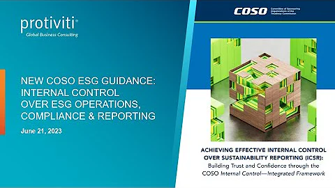 New COSO ESG guidance: Internal control over ESG operations, compliance & reporting