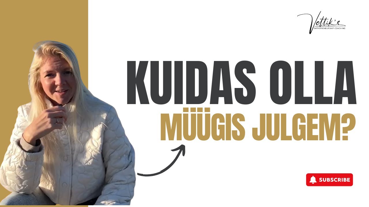 Kuidas olla pakkumiste tegemisel ja müügis julgem?