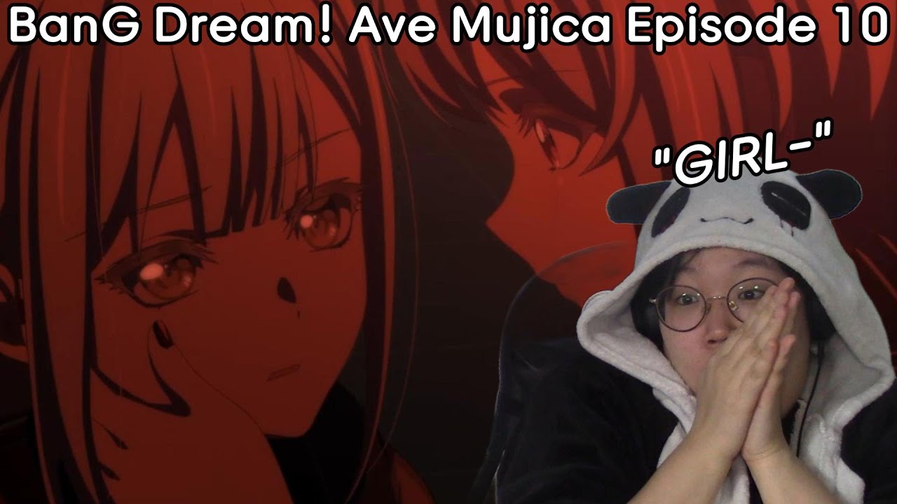 Newbie Jun Reacts BanG Dream! Ave Mujica (Episode 10) YouTube