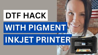 DTF Hack With Inkjet Printer Pigment ink | CrystalAnn