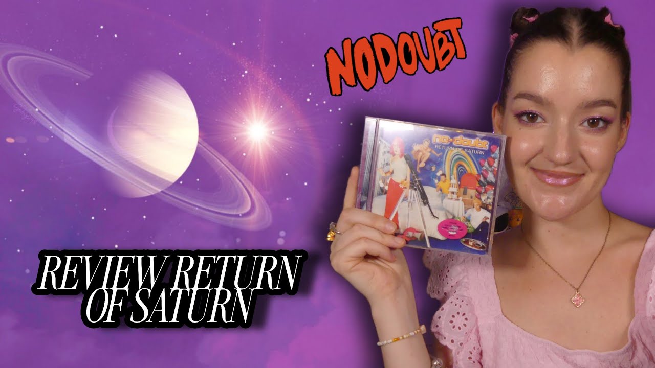 Review completa RETURN OF SATURN (No Doubt) | Sugarfall 