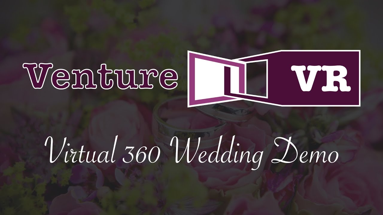 Manny And Rachel Get Married - Venture VR 360 Virtual Reality Wedding DEMO REEL