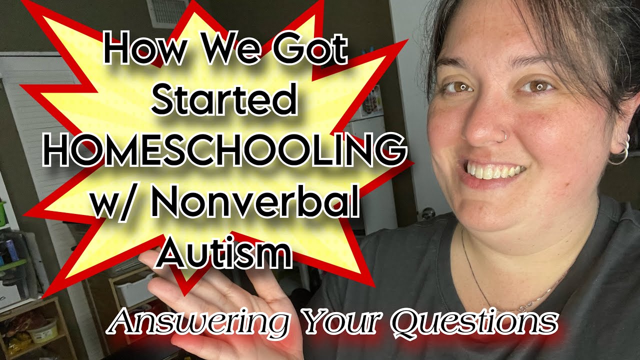 how-why-we-homeschool-nonverbal-autism-where-to-begin
