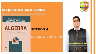 SOLUTION - SEQUENCES AND SERIES (SESSION 4) SKILLS IN MATHEMATICS (Algebra)- ARIHANT PUBLICATION