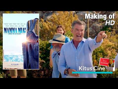 Asi se hizo MAMMA MIA 2 : UNA Y OTRA VEZ (Making Of subtitulado en español)