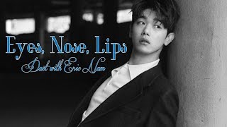 Eyes, Nose, Lips (English Version) - Duet with Eric Nam