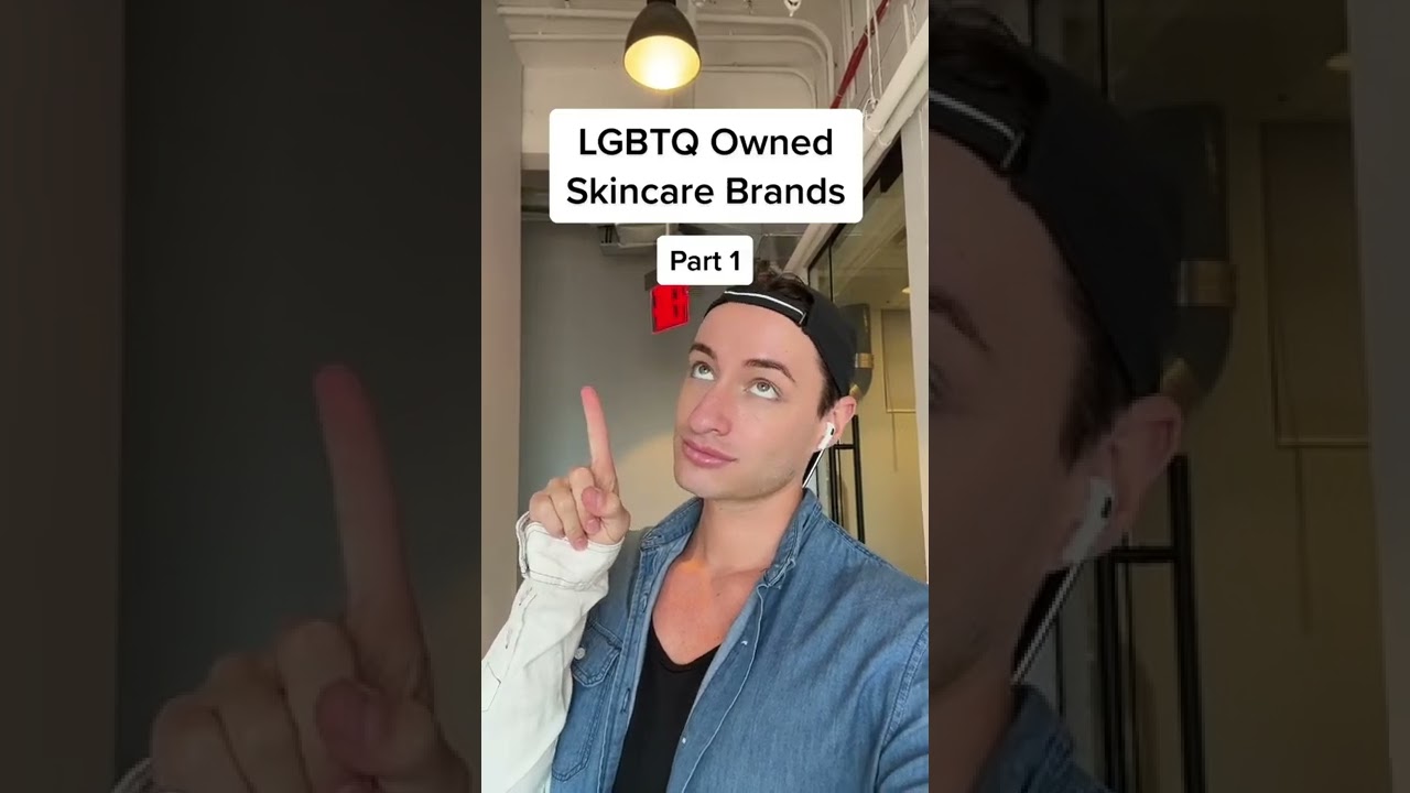 LGBTQ Owned Skin Care Brands