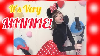 Minnie Mouse Its Very Minnieイッツベリーミニーうたってみた